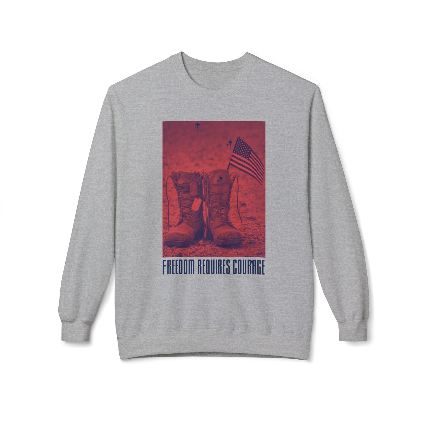 Freedom Requires Courage Sweatshirt