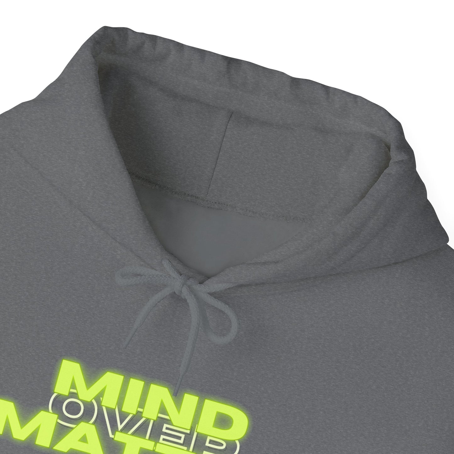 Mind Over Matter Heavy Blend Hoodie