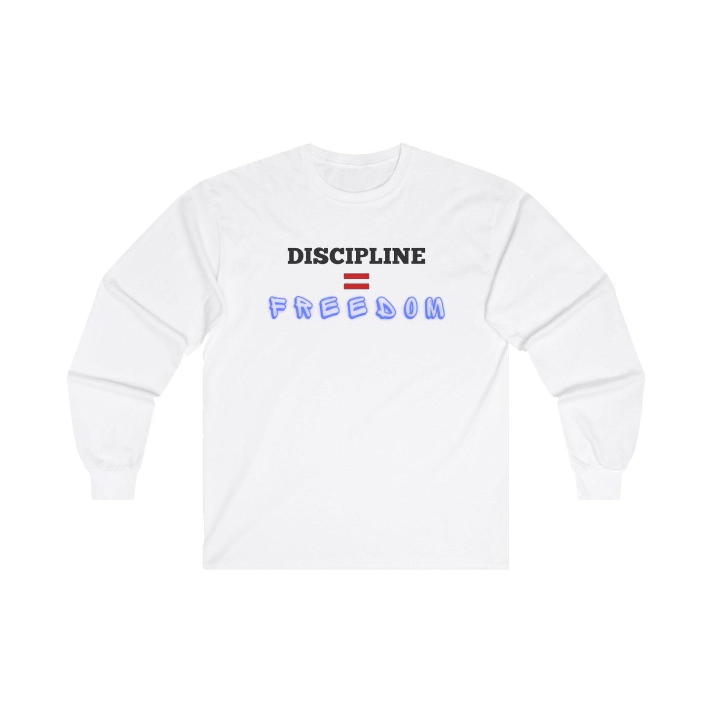 Discipline is Freedom Long Sleeve Tee