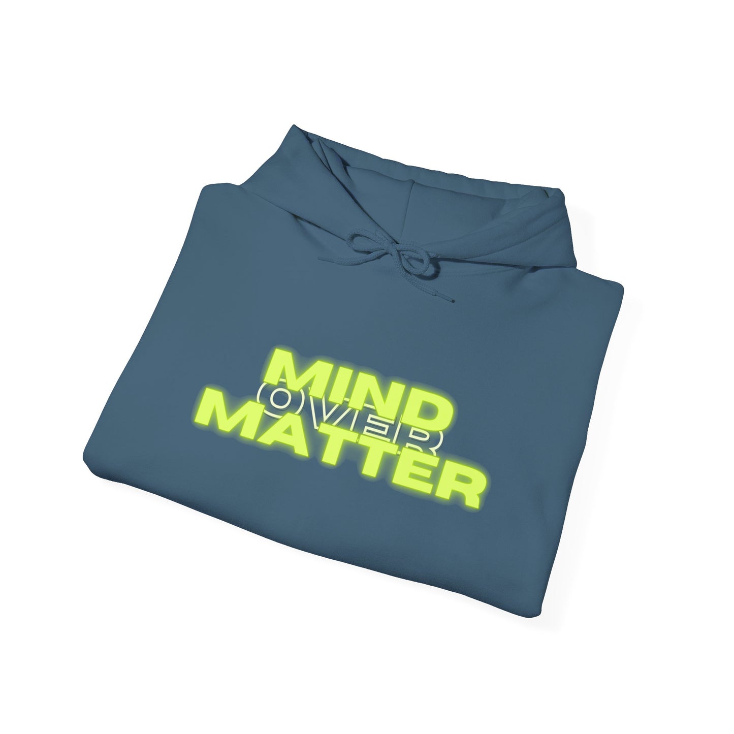 Mind Over Matter Heavy Blend Hoodie