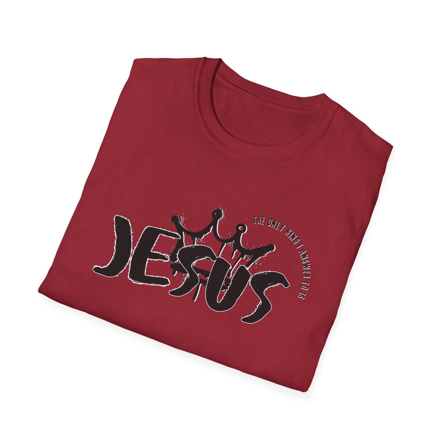 The Only King I Answer to is Jesus streetwear Tee