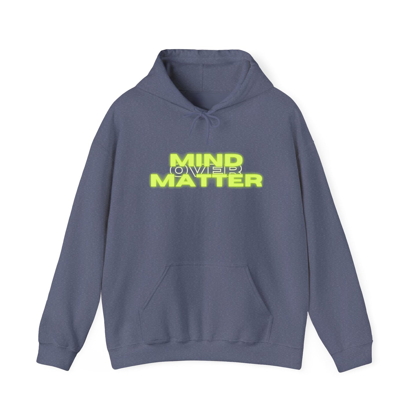 Mind Over Matter Heavy Blend Hoodie