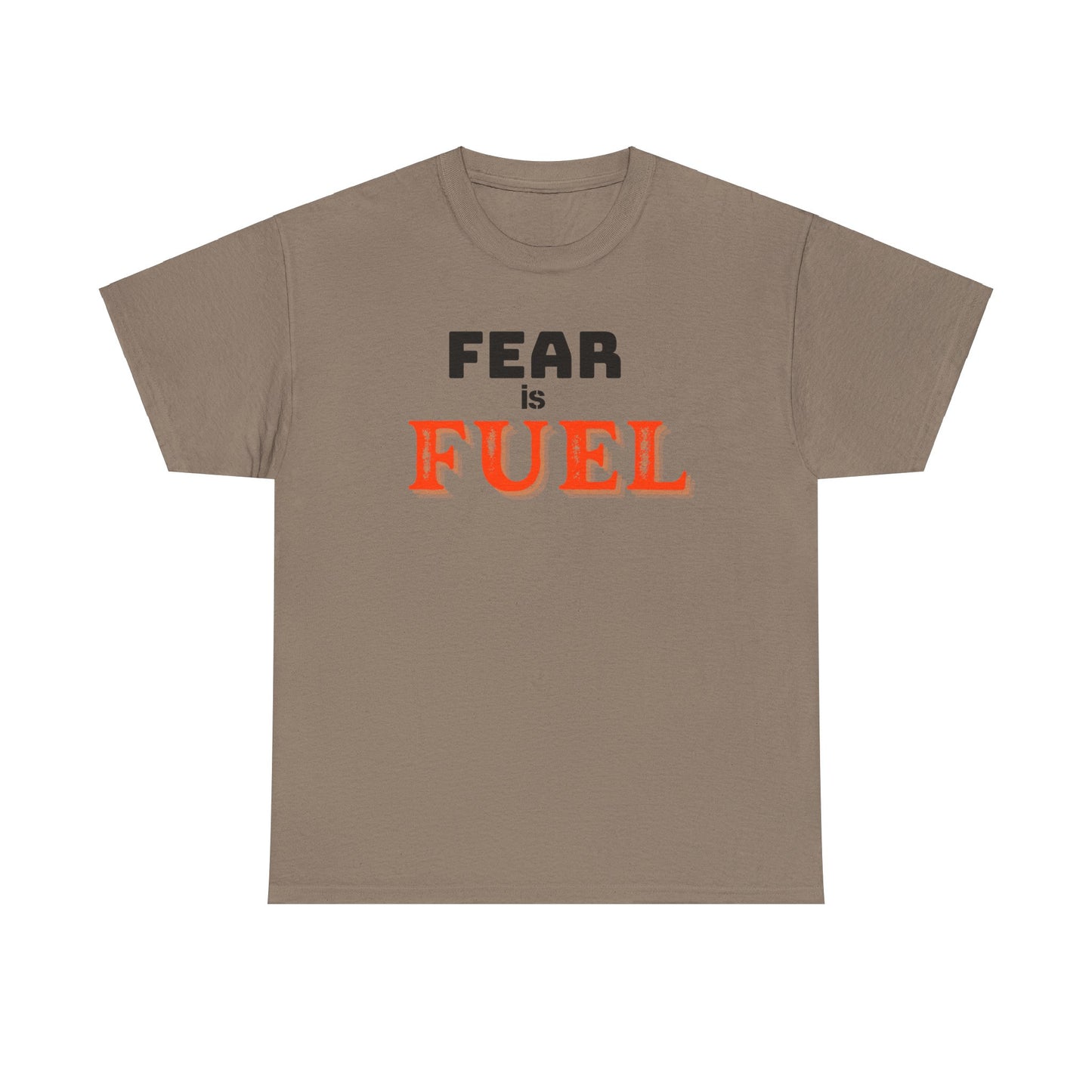 Fear is Fuel Heavy Cotton Tee