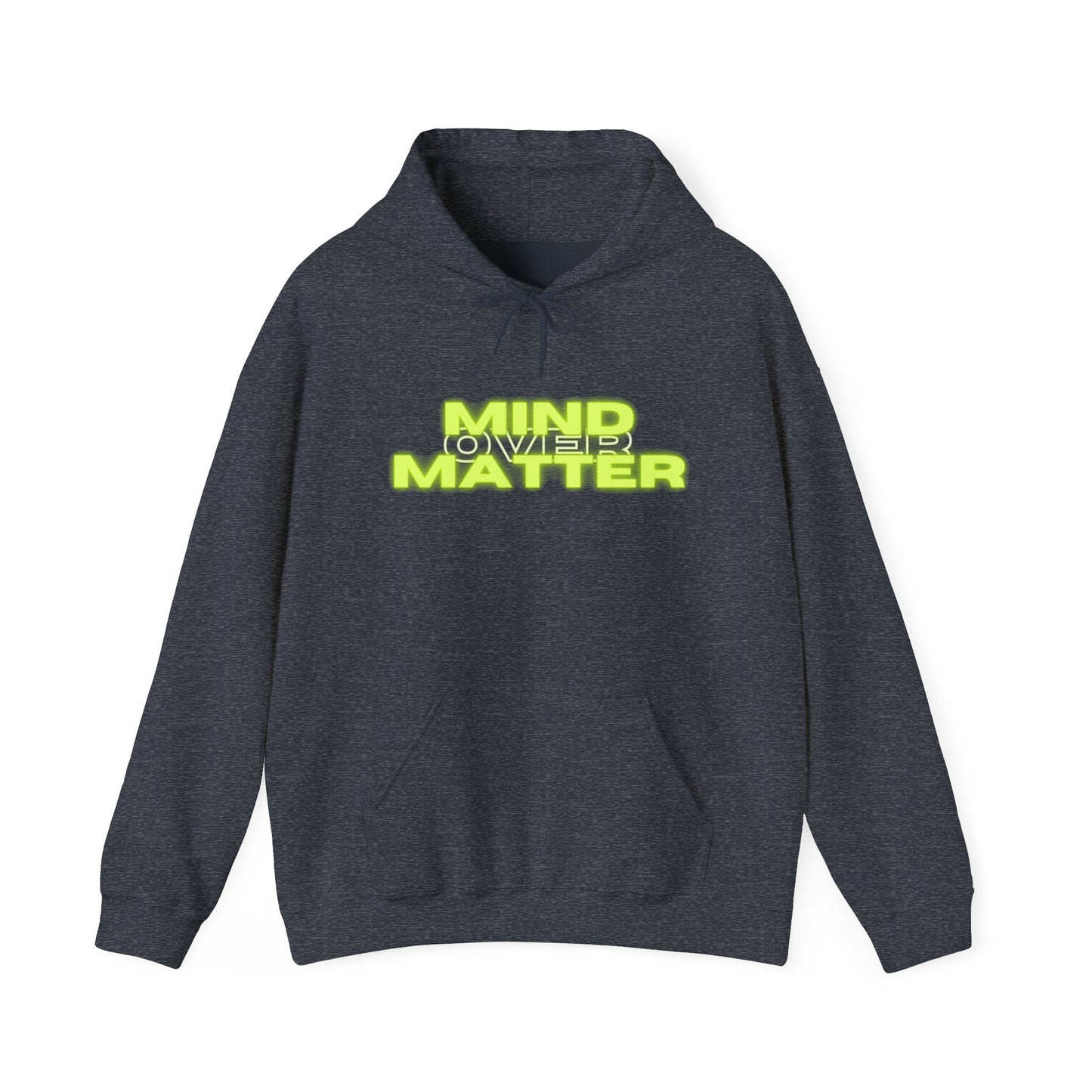 Mind Over Matter Heavy Blend Hoodie