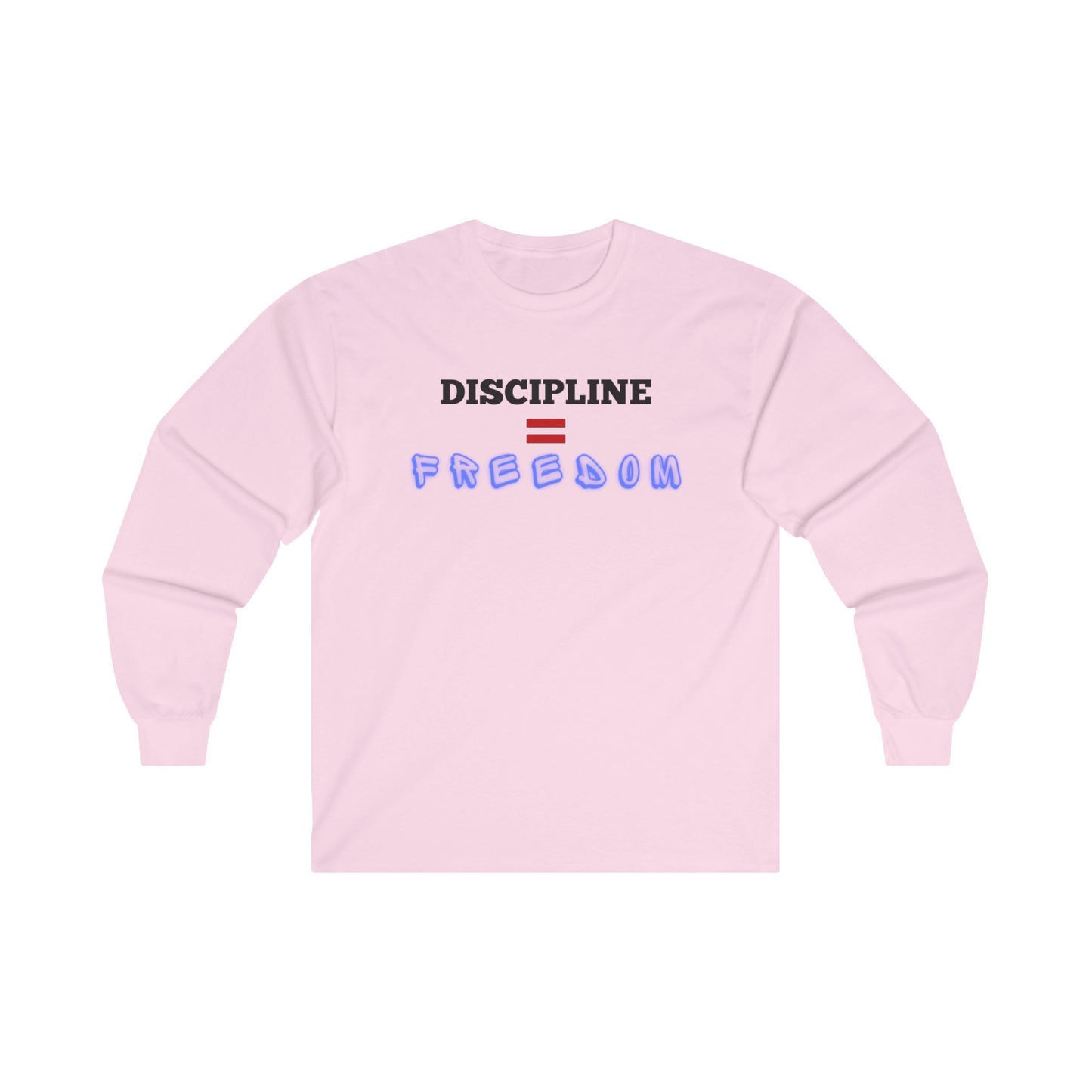 Discipline is Freedom Long Sleeve Tee