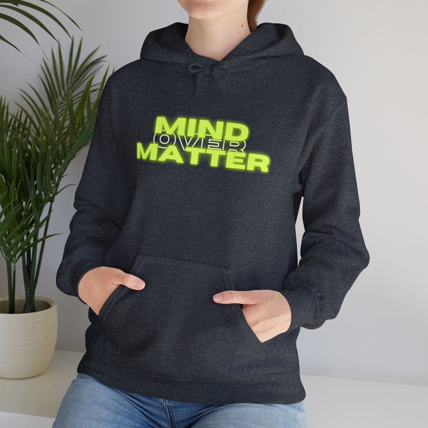 Mind Over Matter Heavy Blend Hoodie