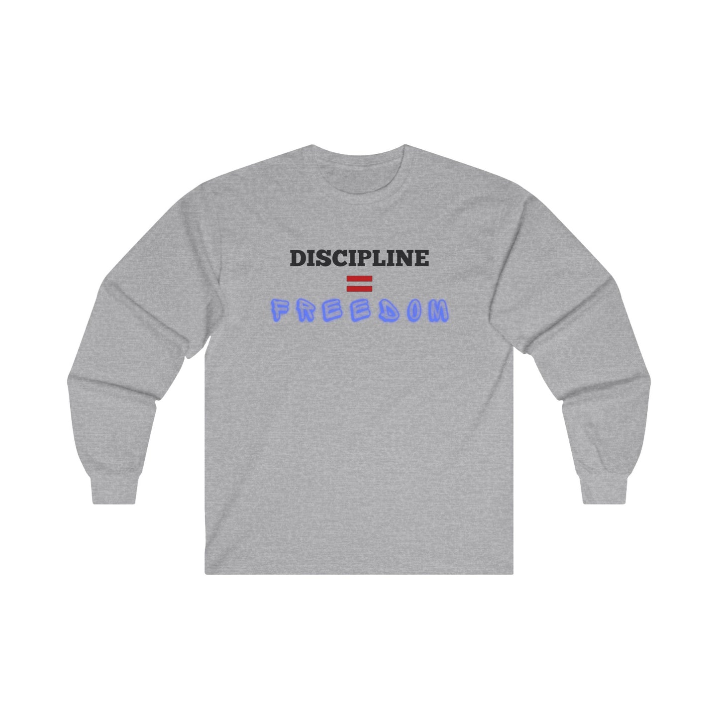 Discipline is Freedom Long Sleeve Tee