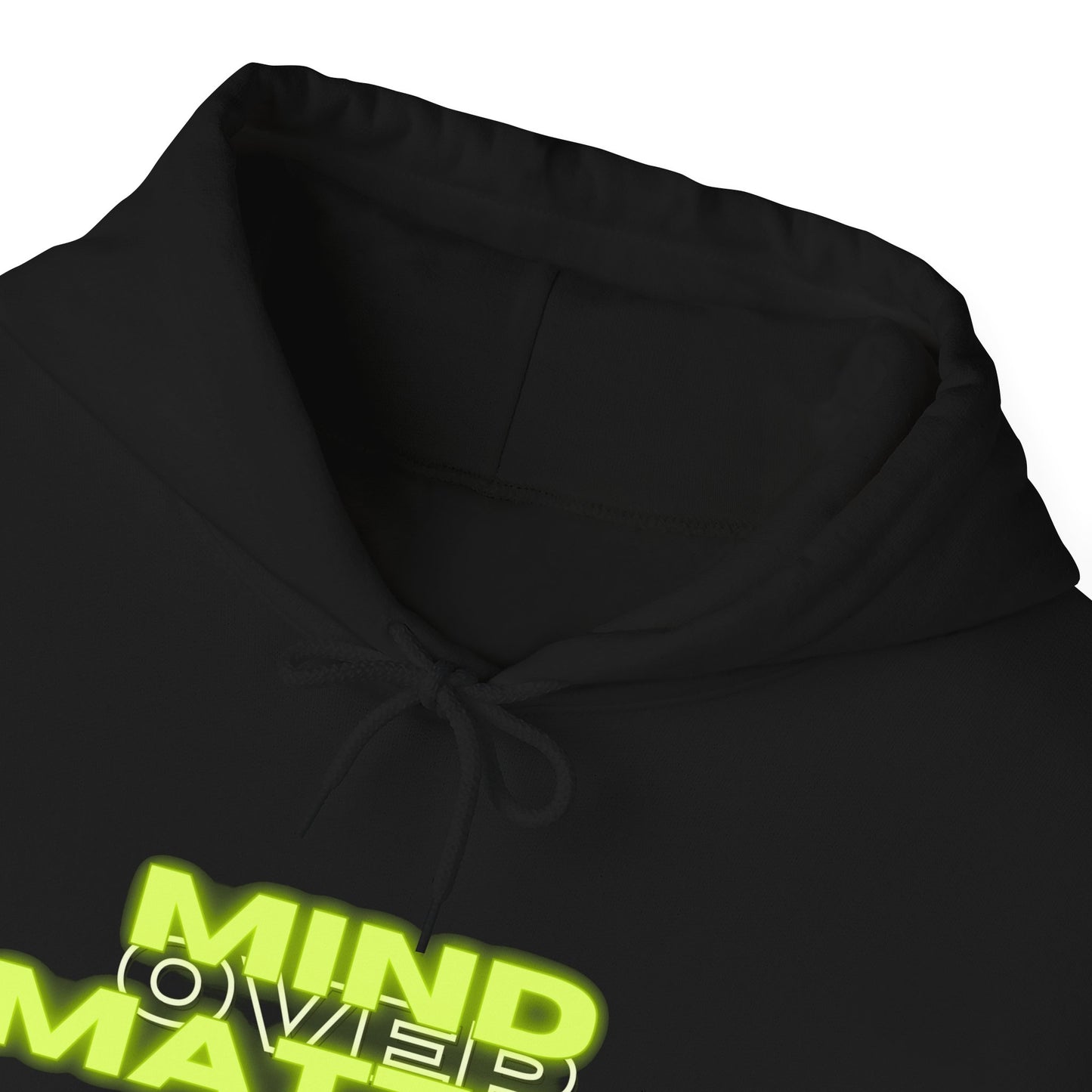 Mind Over Matter Heavy Blend Hoodie