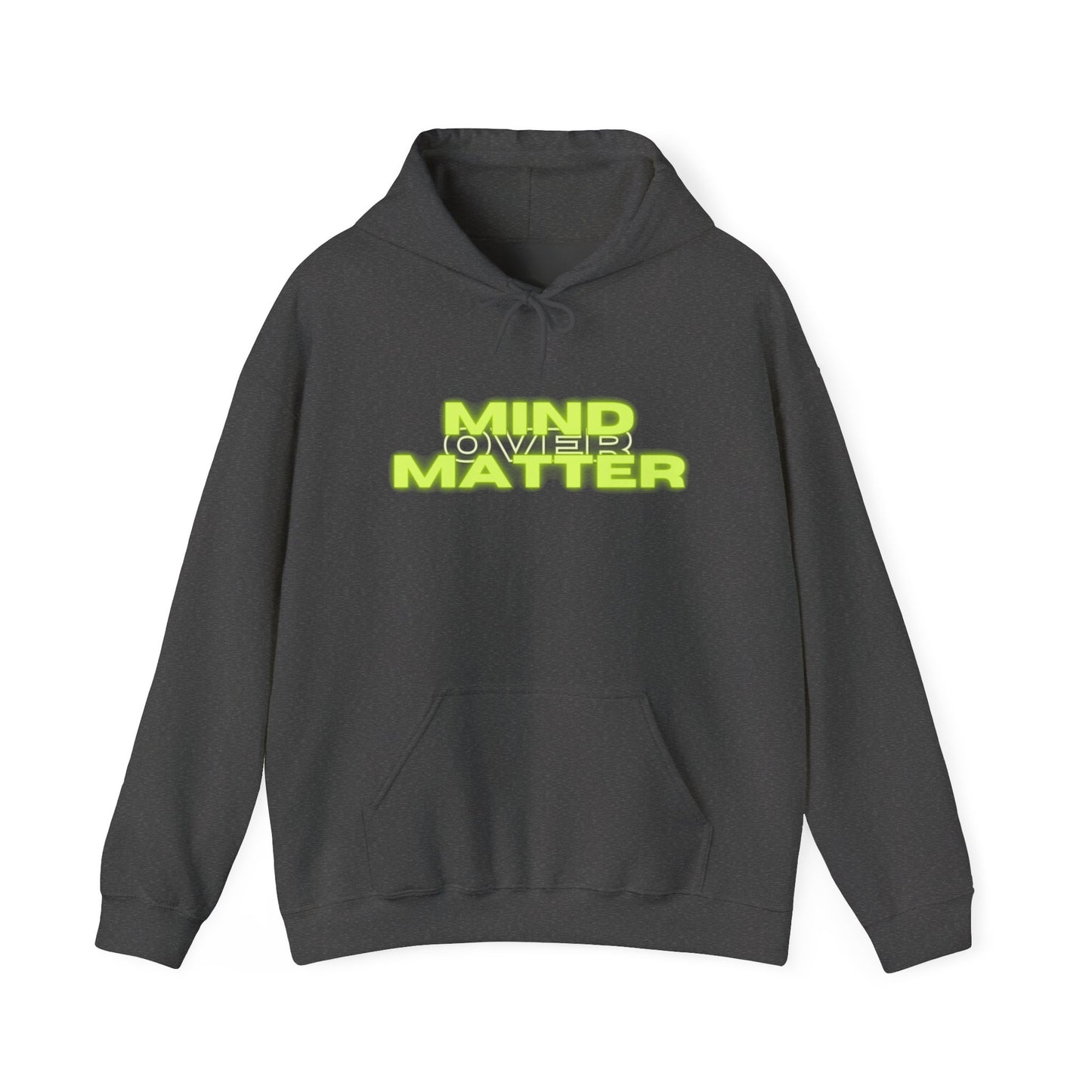 Mind Over Matter Heavy Blend Hoodie