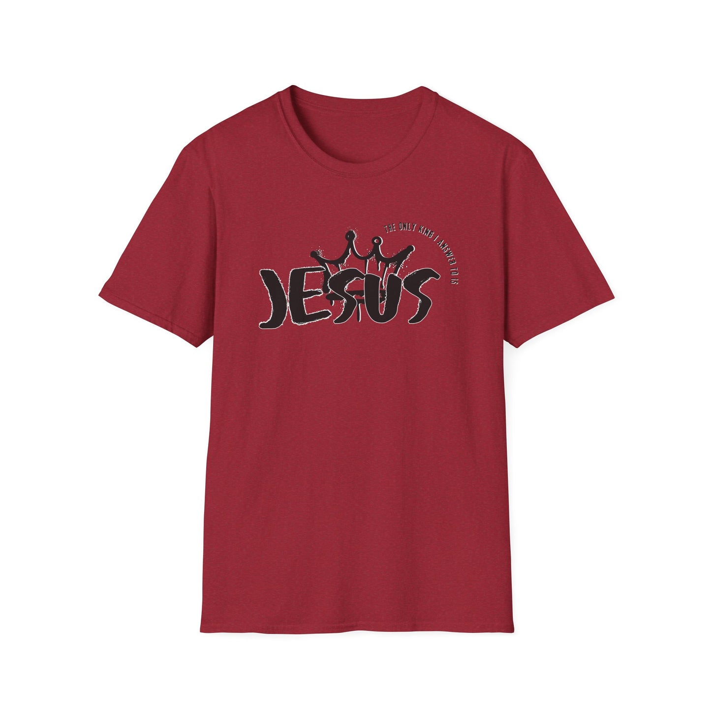 The Only King I Answer to is Jesus streetwear Tee
