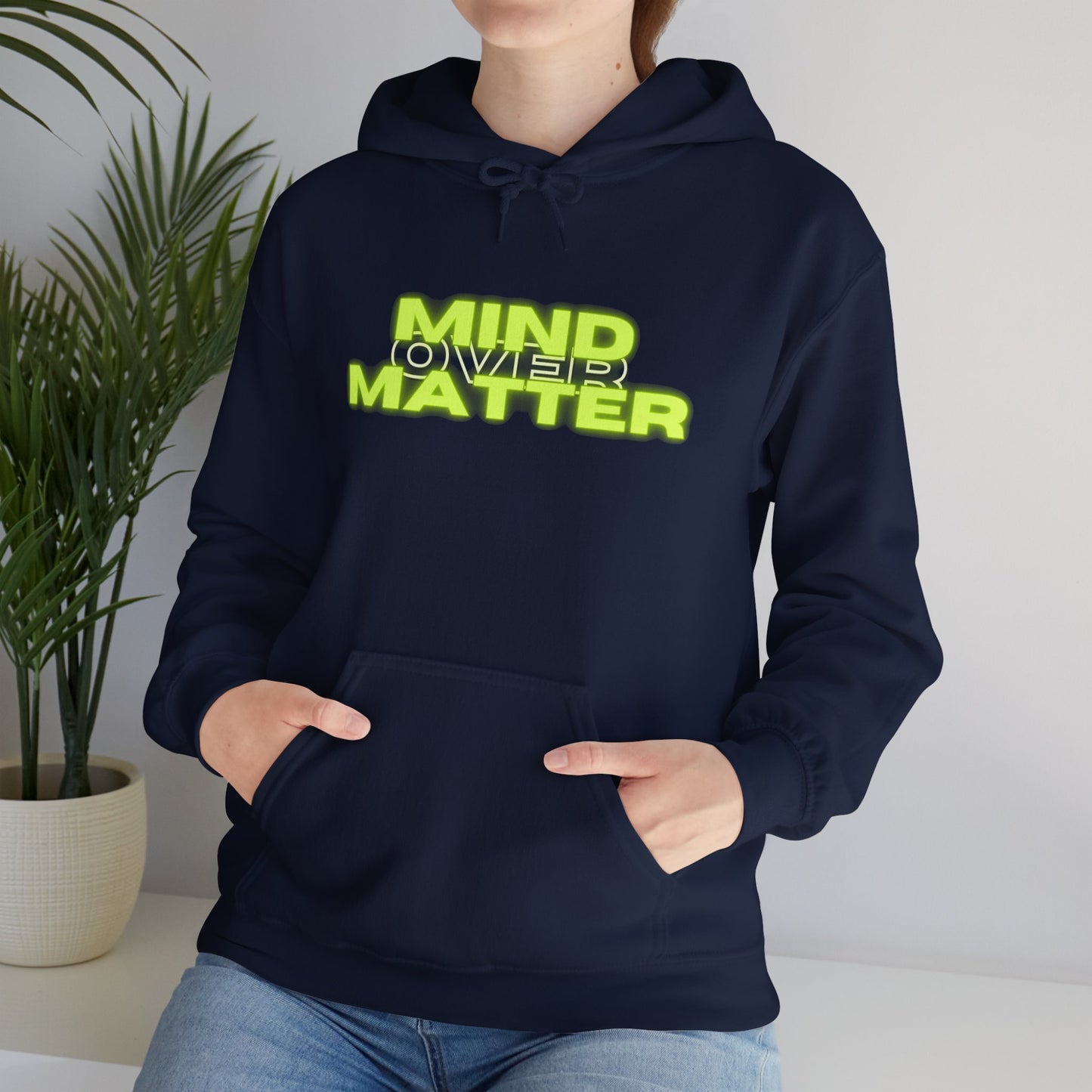 Mind Over Matter Heavy Blend Hoodie