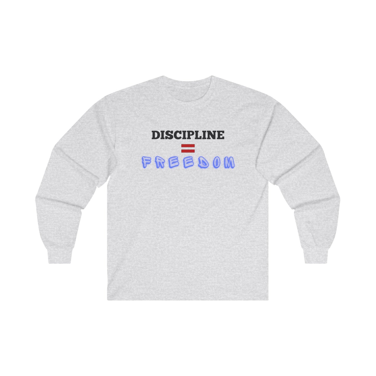 Discipline is Freedom Long Sleeve Tee
