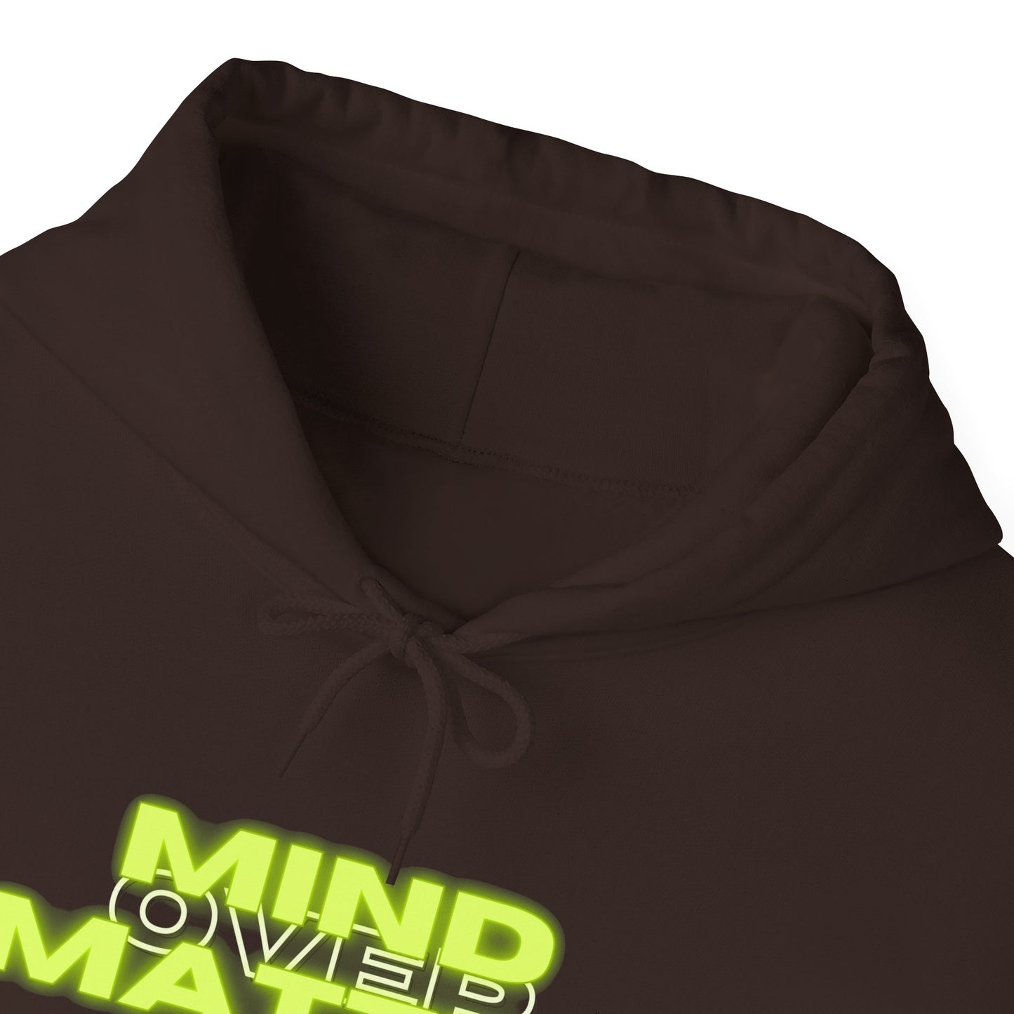 Mind Over Matter Heavy Blend Hoodie