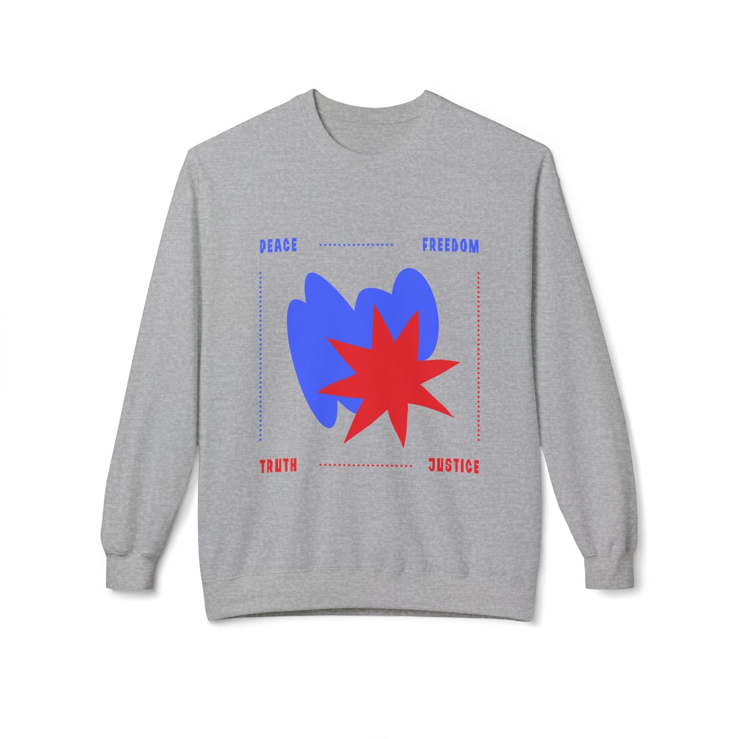 Freedom. Peace. Truth. Justice. Geometric Pattern Sweatshirt