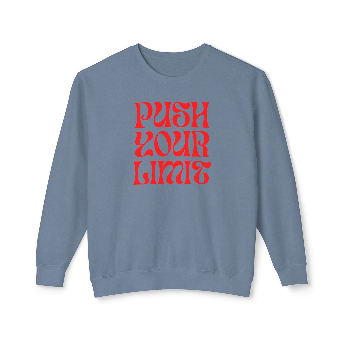 Push Your Limit Crewneck Sweatshirt