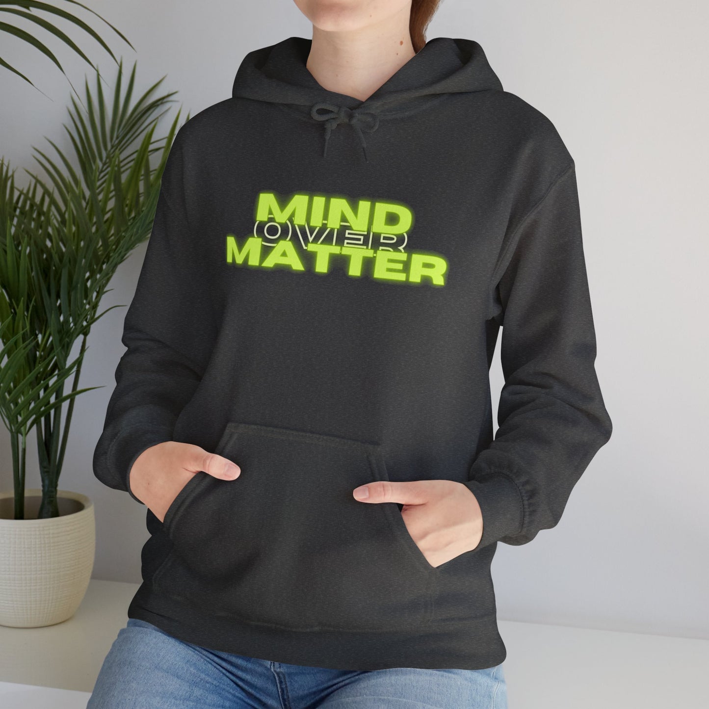 Mind Over Matter Heavy Blend Hoodie