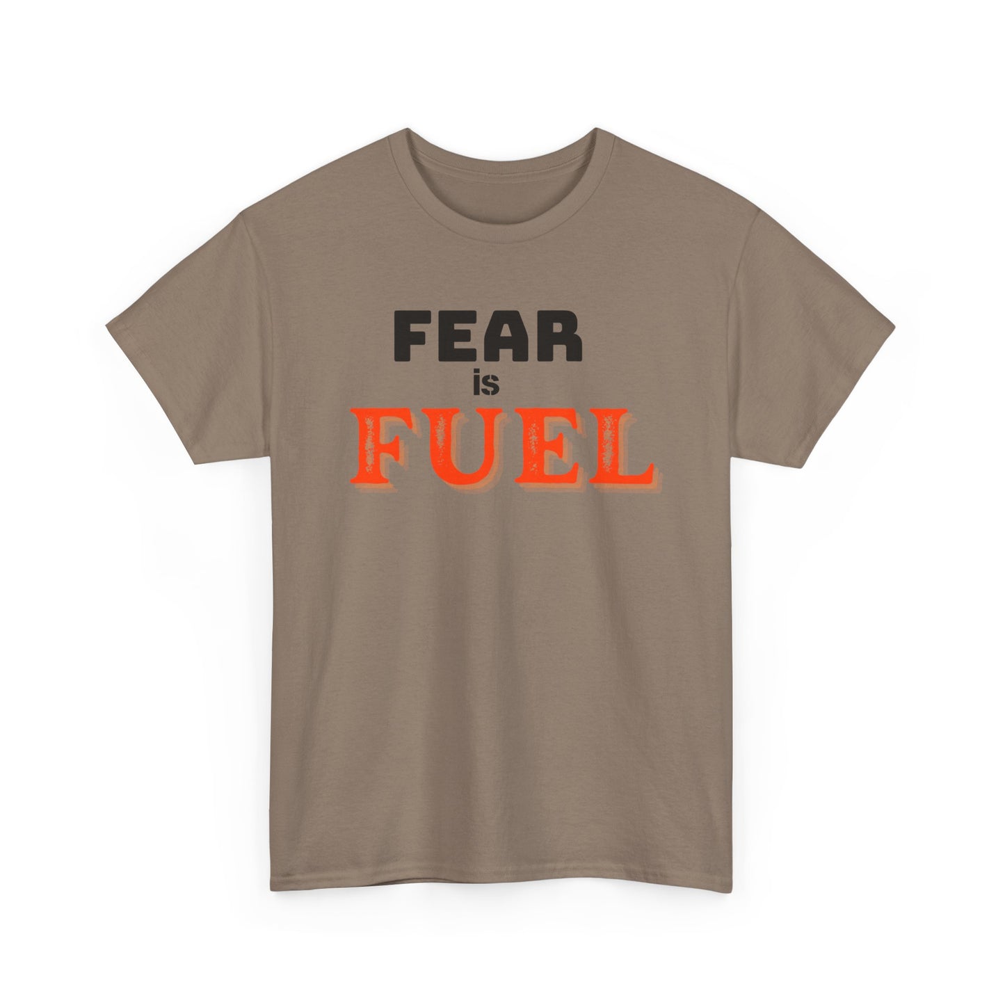 Fear is Fuel Heavy Cotton Tee