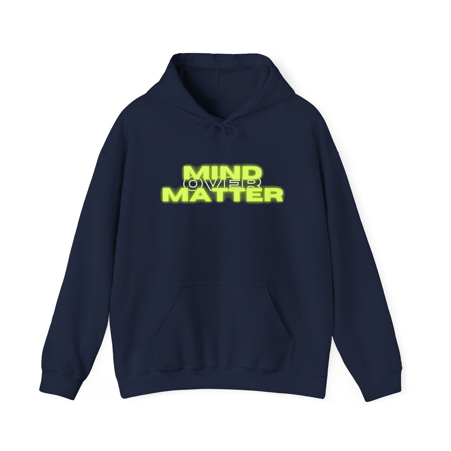 Mind Over Matter Heavy Blend Hoodie